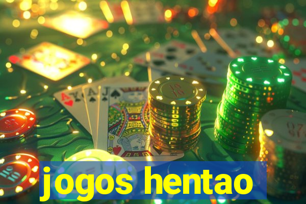 jogos hentao